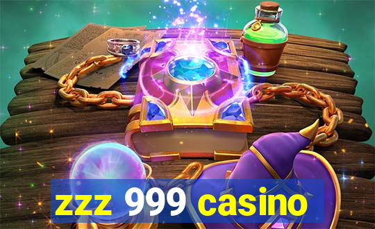 zzz 999 casino